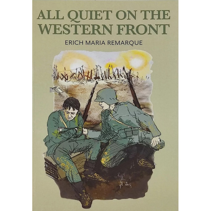 All Quiet on the Western Front ("На Западном фронте без перемен" на английском). Erich Maria Remarque