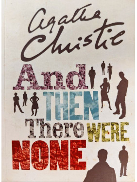 And Then There Were None. Agatha Christie