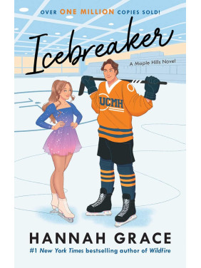 Icebreaker. Hannah Grace. Book 1 of 3: Maple Hills