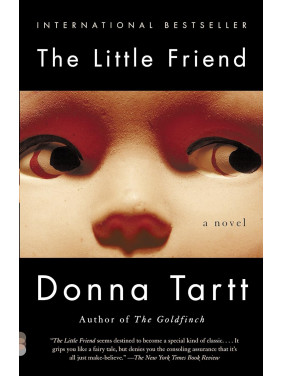 The Little Friend (Маленький друг на английском). Donna Tartt