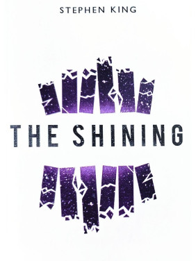 The Shining. Stephen King (Book 1 of 2: The Shining)