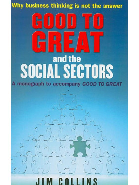 Good to Great and the Social Sectors