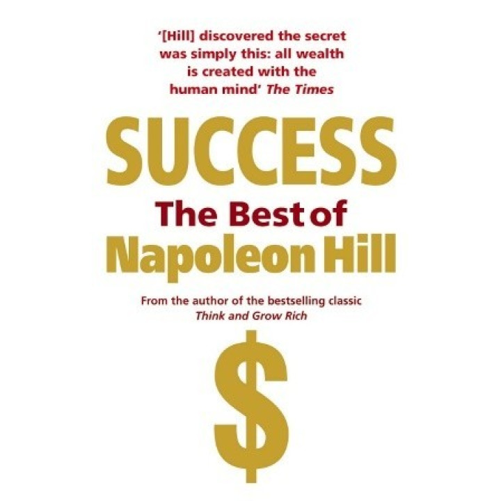 Success The Best of Napoleon Hill