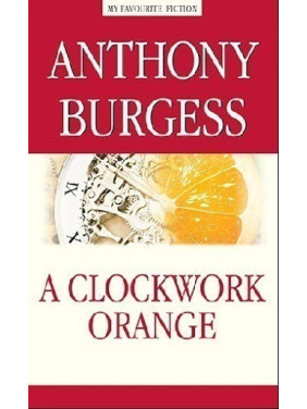 A Clockwork Orange / Заводной апельсин