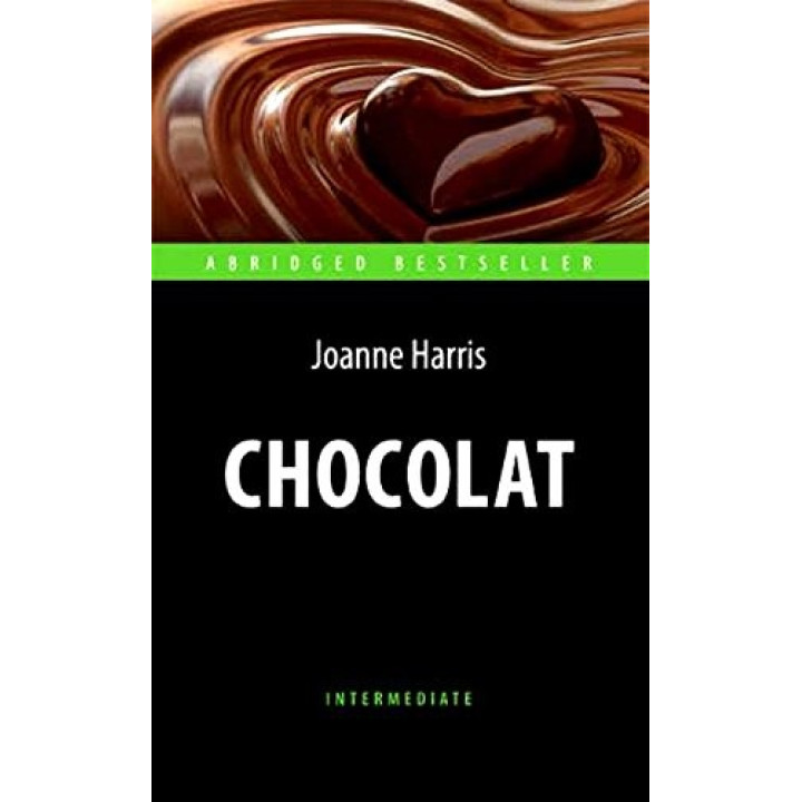 Chocolat/Шоколад (Intermediate)