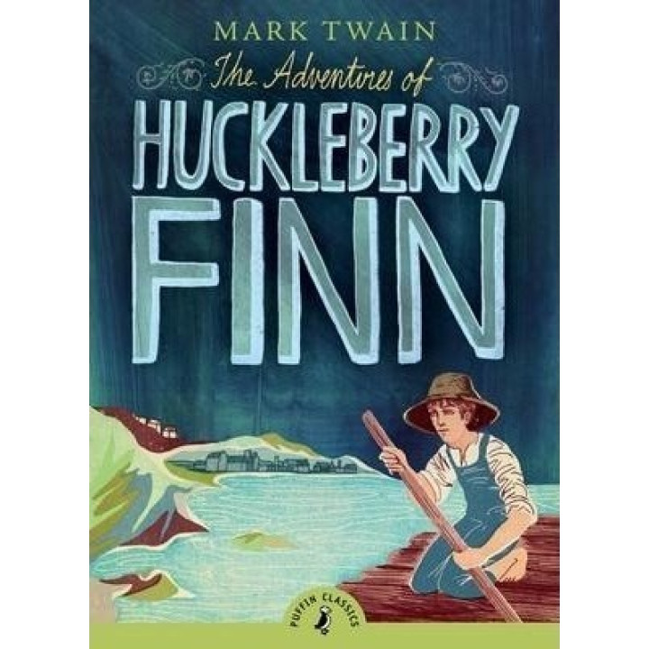 The Adventures of Huckleberry Finn