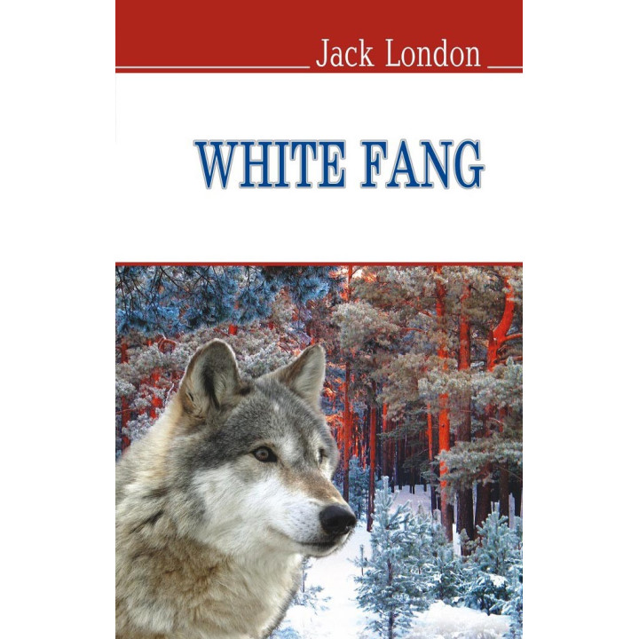 White Fang - Белый клык