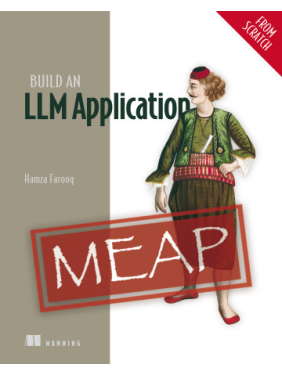 Build an LLM Application (from Scratch). Hamza Farooq