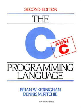 C Programming Language. 2nd Edition. Brian W. Kernighan, Dennis M. Ritchie