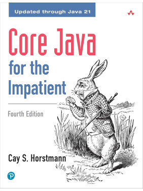 Core Java for the Impatient. 4th Edition. Cay Horstmann
