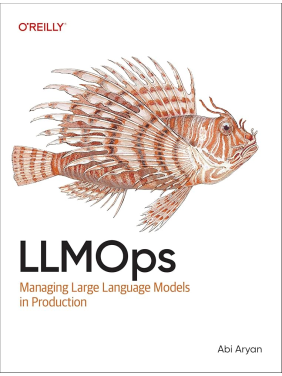 LLMOps. Abi Aryan