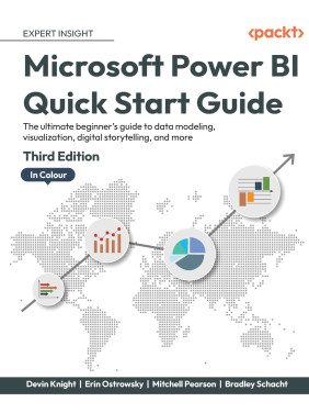 Microsoft Power BI Quick Start Guide: The ultimate beginner's guide to data modeling, visualization, digital storytelling, and more, 3rd Edition