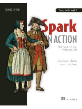 Spark in Action, Second Edition. Jean-Georges Perrin